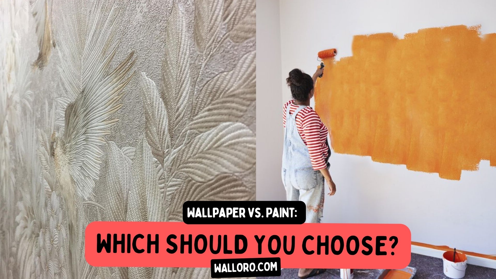 Wallpaper vs. Paint: Which Should You Choose?